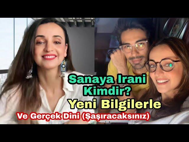 Sanaya Irani Kimdir?  Yeni Bilgiler Ve Gerçek Dinine Şaşıracaksınız?