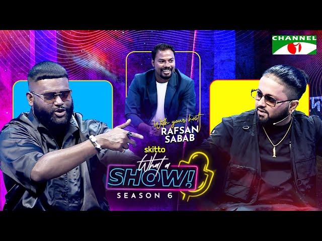 Jalali Shafayat & Black Zang | What a Show! with Rafsan Sabab