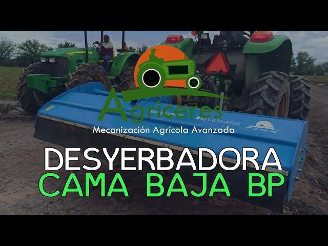 Desyerbadora BP CAMA BAJA