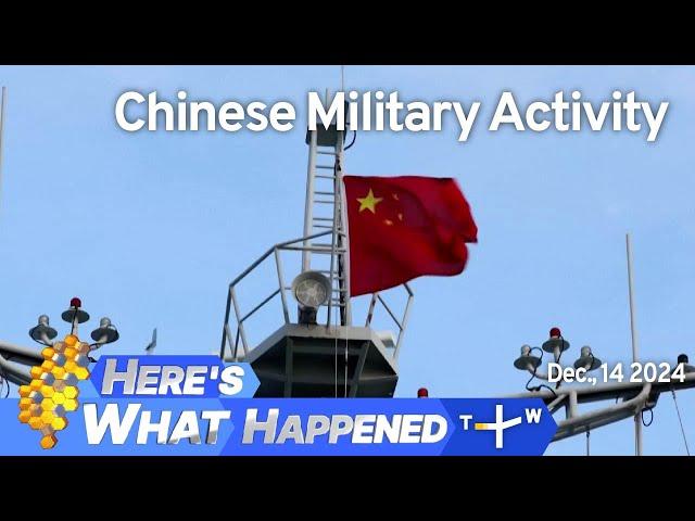 Chinese Military Activity, Here's What Happened – Saturday, December 14, 2024 | TaiwanPlus News