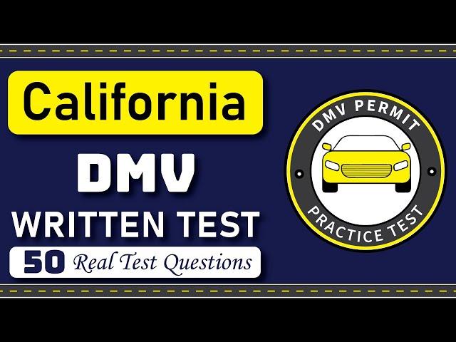 California DMV Written Test 2025 ( 50 REAL TEST Questions and Answers )