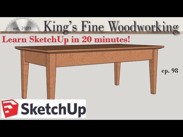 98 - Learn SketchUp in 20 Minutes - Complete Sketch Up Tutorial of a Coffee Table