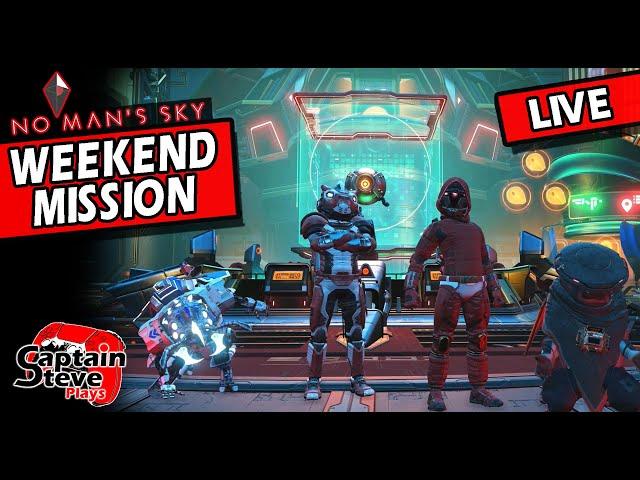 No Man's Sky Weekend Mission Live - Captain Steve And Chums NMS Multiplayer