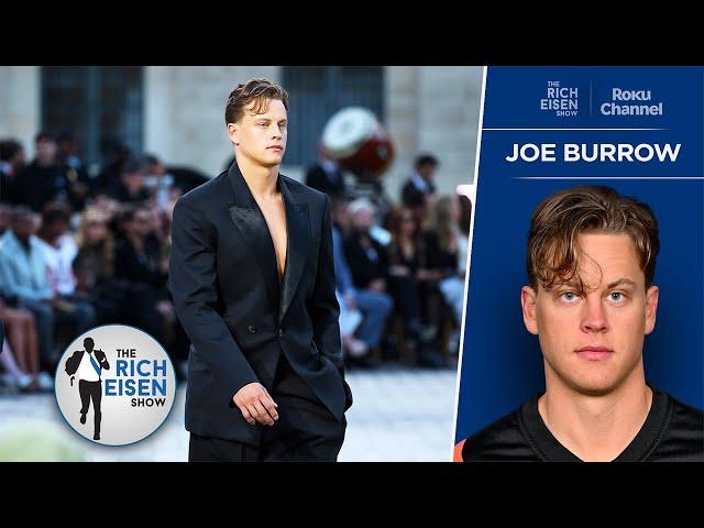 Bengals QB Joe Burrow on His Vogue Runway Debut & His Frosted Hair Future | The Rich Eisen Show