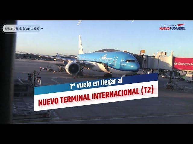 1er vuelo en llegar al #NuevoTerminalInternacional T2 del aeropuerto AMB de Santiago