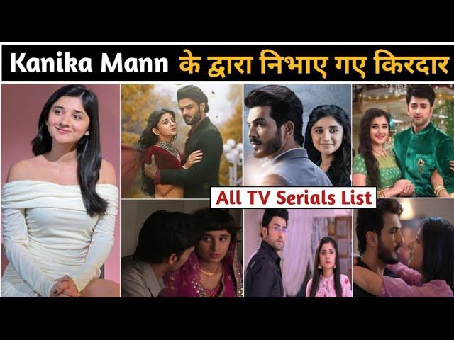 Kanika mann serial | kanika mann new serial | kanika mann all serial | kanika mann serial list