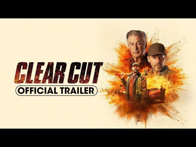 Clear Cut (2024) Official Trailer -  Clive Standen, Stephen Dorff, Alec Baldwin