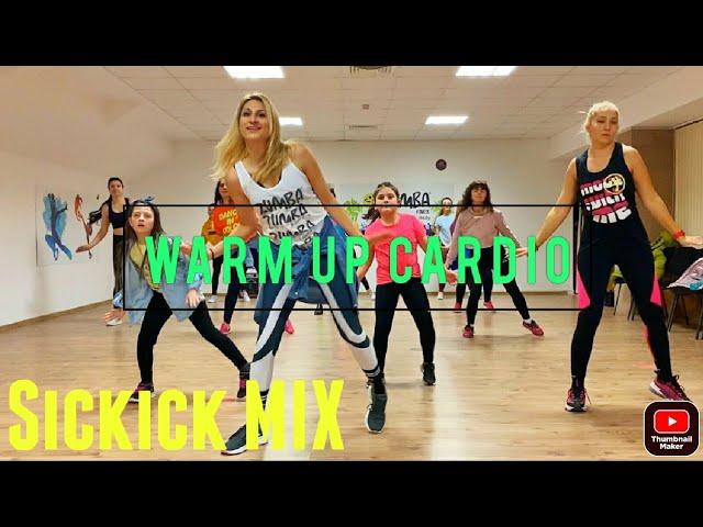 Warm Up Cardio | Zumba | Sickick Mix