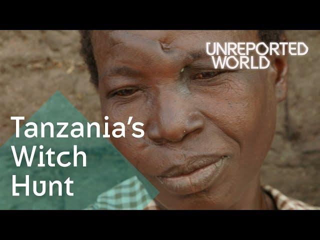 Tanzania's witch trials | Unreported World