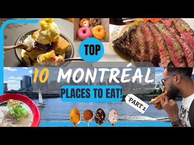 10 MUST EAT Montreal restaurants -PART 2. VISITING 10 RESTAURANTS RECOMMENDED BY YOU. Food Tour 