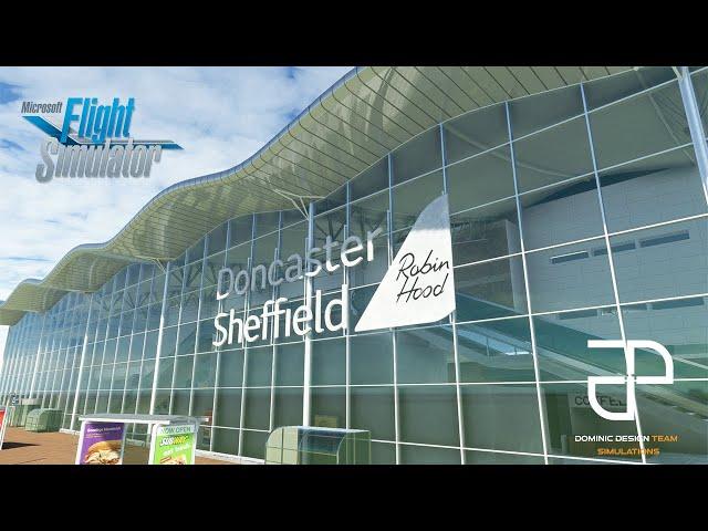 Dominicdesignteam |Doncaster Sheffield Airport | Microsoft Flight simulator 2020 |