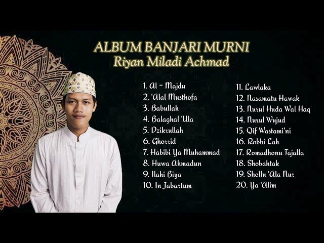 ALBUM BANJARI 1 Riyan Miladi Achmad || HD AUDIO 48khz 24 bit