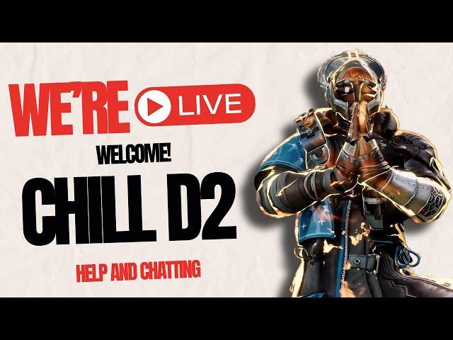 Very chill Destiny 2 PvE help and chatting! #destiny2 #thefinalshape #chillstream