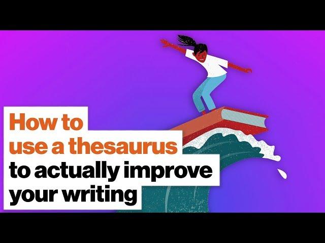 How to use a thesaurus to actually improve your writing | Martin Amis | Big Think