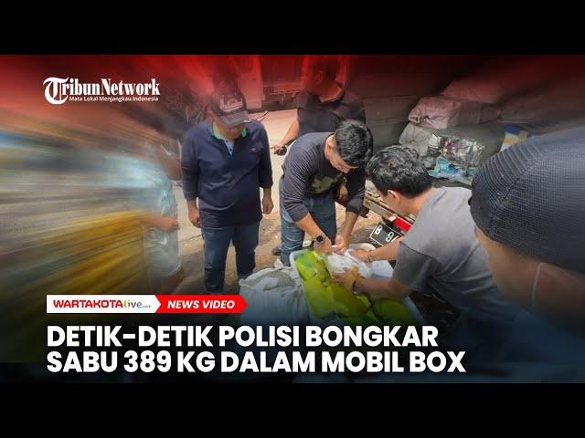 Detik-Detik Polisi Bongkar Sabu 389 Kg dalam Mobil Box