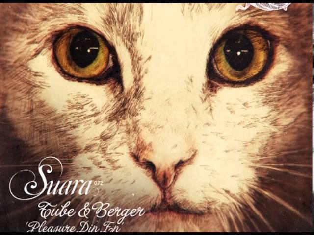 Tube & Berger - Imprint Of Pleasure (Original Mix) [Suara]