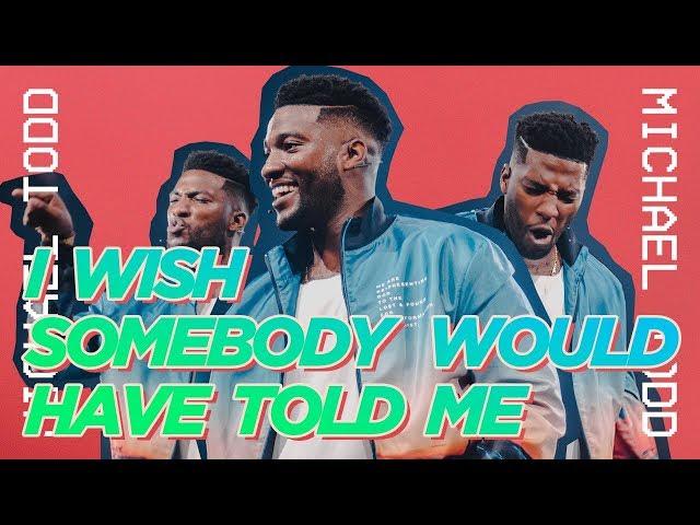 I wish somebody would have told me | Elevation YTH | Mike Todd