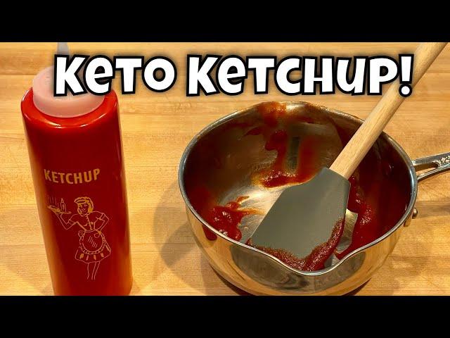  Keto Ketchup  - less than 1g net carbs per tablespoon!