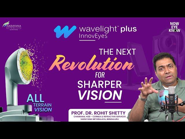 What Makes Wavelight Plus InnovEyes a Game-Changer for Your Vision?