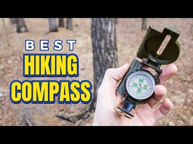 Top 7 Best Hiking Compass for Your Adventure in 2023!