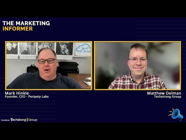 AI to Improve Marketing Efficiency with Mark Hinkle - The Marketing Informer, Episode 2