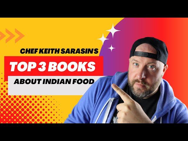 The 3 BEST books on Indian Cuisine... Maybe?