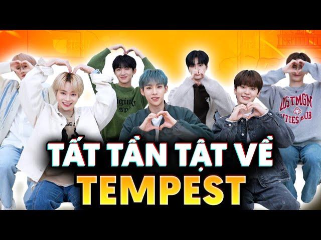 TẤT TẦN TẬT Về Tempest | Hồ Sơ 'Ai Đồ'