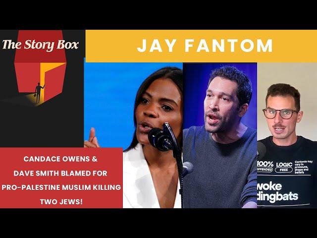 Candace Owens & Dave Smith BLAMED For Pro-Palestine American Killing Two Jews!