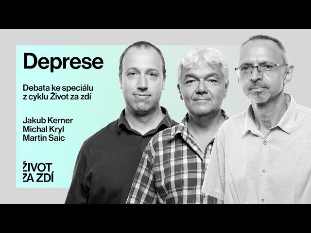 ANATOMIE DEPRESE: DEBATA KE SPECIÁLU Z CYKLU ŽIVOT ZA ZDÍ