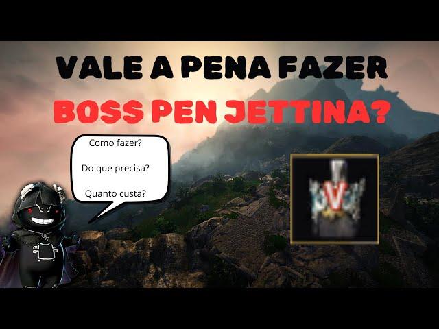 COMO FAZER BOSS PEN JETTINA ? | EVOLUA RÁPIDO NO BDO COM ESSAS DICAS | BLACK DESERT ONLINE