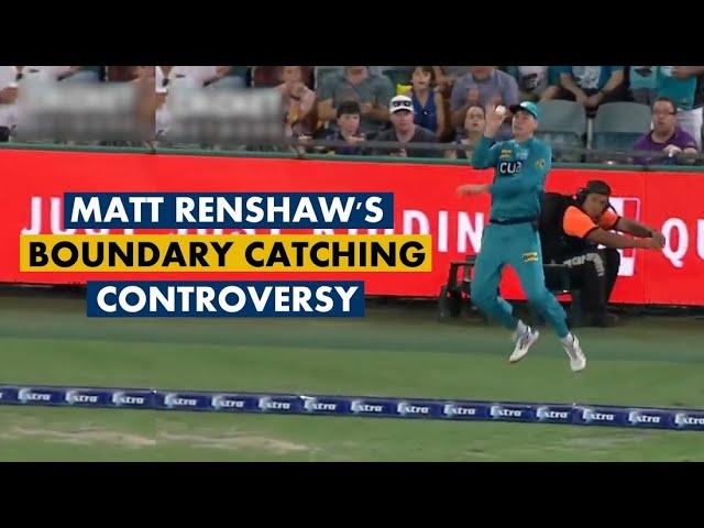 Matt Renshaw's boundary catching controversy explained