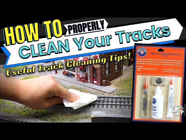 Track Cleaning Tips For Your Model Train Layout! A How To Guide On Track Cleaning