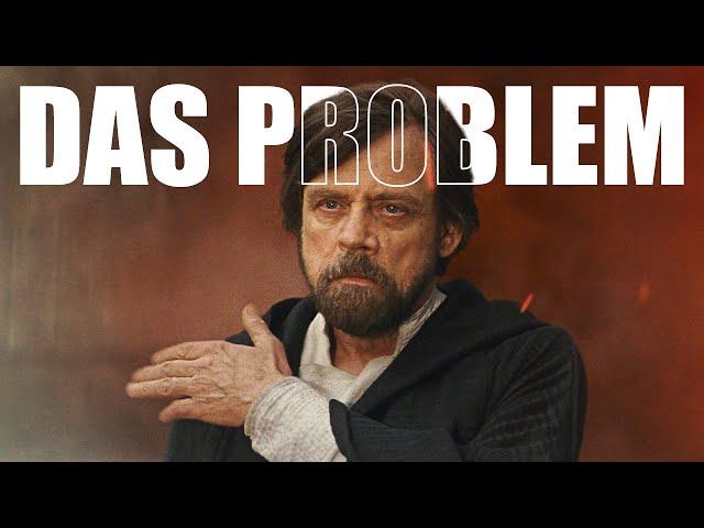 STAR WARS: Das Problem mit Luke