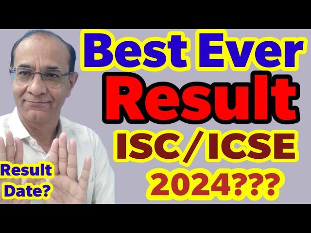 ISC/ICSE Best' Ever Results posible in 2024?See Detail with Data proof @TejYourGuidingGuru