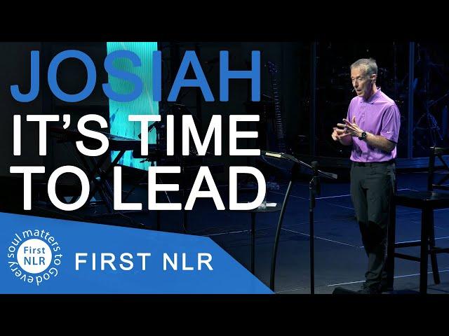 Josiah - It's Time To Lead