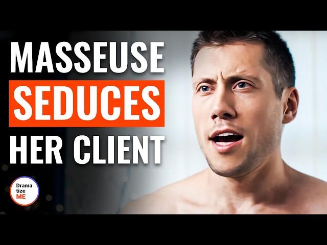 MASSEUSE SEDUCES HER CLIENT | @DramatizeMe