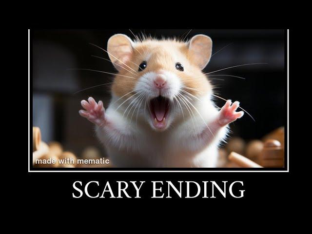 Hamsters all endings meme.