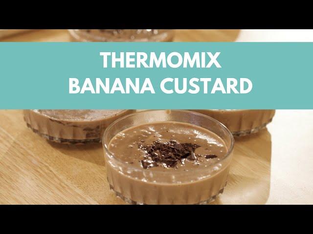 Refined Sugar-Free Chocolate & Banana Custard | Thermomix FREE Recipe