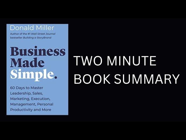 Business Made Simple by Donald Miller Book Summary