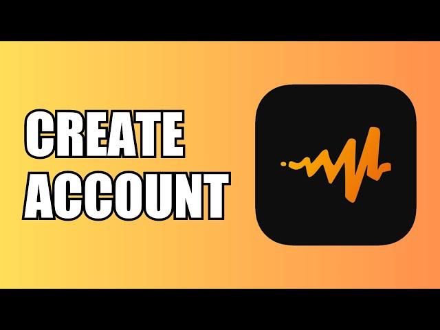 How To Create an Account | Audiomack