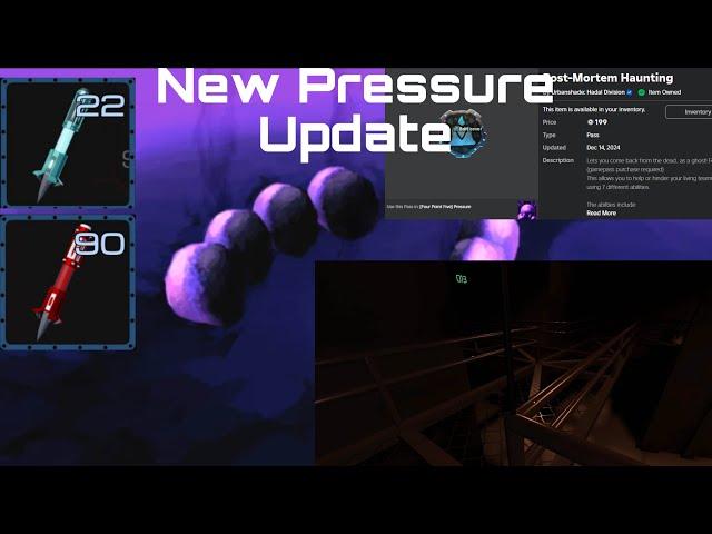 Going over the new Pressure Update. (4.5)