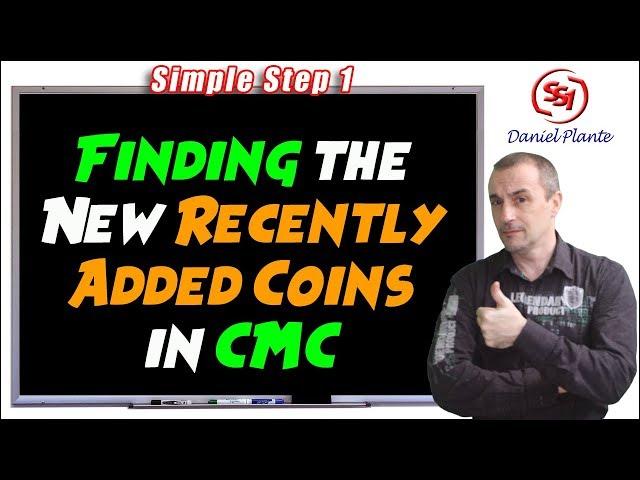 Finding the Newest Added Coins in Coin Market Cap | SimpleStep1
