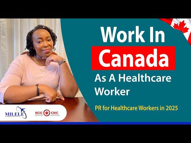 GOOD NEWS! Canada Needs the Following Healthcare Workers for PR in 2025