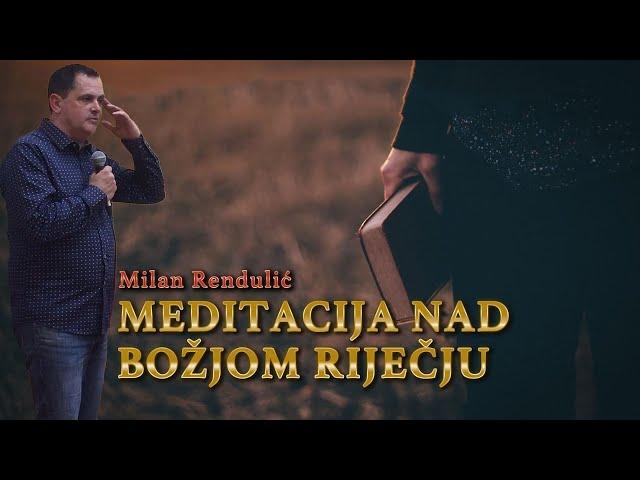 MEDITACIJA - vrata u nadnaravno!  (Milan Rendulić)