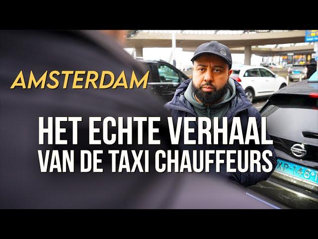 HET VERHAAL VAN DE TAXI CHAUFFEURS IN AMSTERDAM