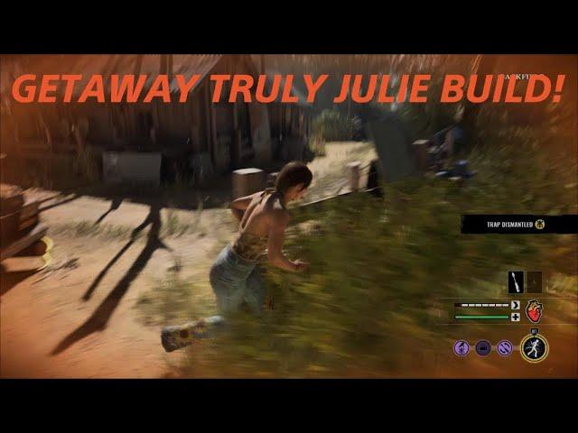 Texas Chainsaw Massacre: The Game Getaway Truly With Julie Build!