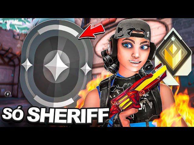 Jogando SÓ de SHERIFF no FERRO! *chamaram de H4CK*