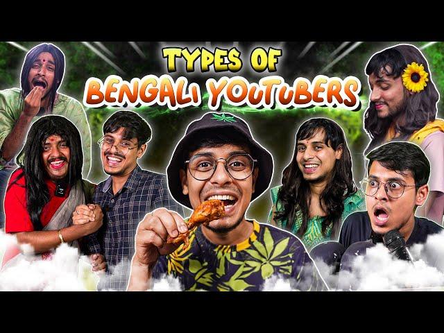 Types of Bengali Youtubers | The Bong Guy