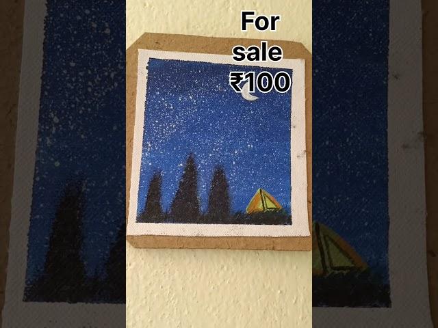 Selling this paintings for ₹100 each, comment below for placing the order
