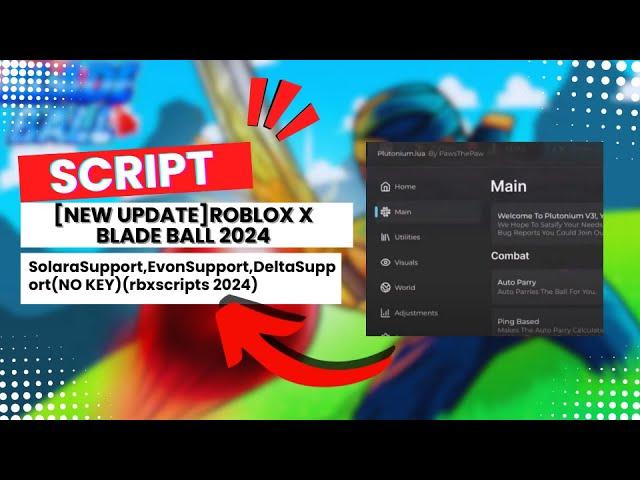 [NEW] Roblox x Blade Ball Script [2024] | Blade Ball Script [Download] rbxscripts NO KEY